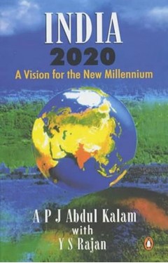 India 2020; a Vision for the New Millennium